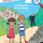 Le mystère de la source  - Du CP au CE1