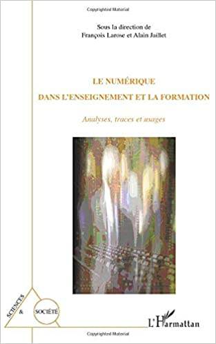 Le20numC3A9rique20dans20l27enseignement20et20la20formation2020-20Analyses2C20traces20et20usages.jpg Le numérique dans l'enseignement et la formation - Analyses, traces et usages – Image 1