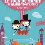Le tour du monde en quatre-vingts jours
