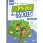 Le trésor des mots CE2 Cahier d'activités - NE 2022
