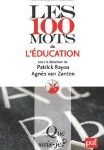 Les 100 mots de l'éducation