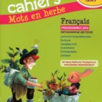 Les Cahiers Mots en herbe CE1 - 2016