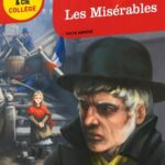 Les Misérables (Classique & Cie Collège)