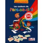 Les couleurs de l'Arc-en-ciel MS ( Fichier élève + 10 Contes )