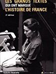 Les grands textes qui ont marqué l'histoire de France