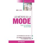 Les métiers de la mode  - Tous les métiers du secteur