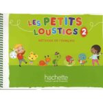 Les petits Loustics 2 - Livre de l'élève