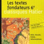 Les textes fondateurs 6e