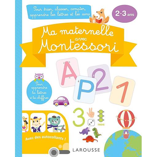Ma20maternelle20avec20Montessori2020-20Pour20trier2C20classer2C20compter2C20apprendre20les20lettres20et20les20sons.jpg Ma maternelle avec Montessori - Pour trier, classer, compter, apprendre les lettres et les sons – Image 1