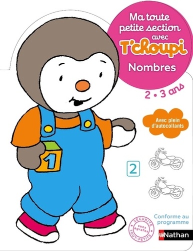 Ma20toute20petite20section20avec20T27choupi202-320ans20-20Nombres.jpg Ma toute petite section avec T'choupi 2-3 ans - Nombres – Image 1