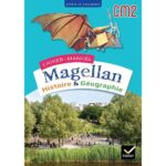 Magellan Histoire Géographie CM2 - Cahier de l'élève - éd 2023