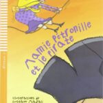 Mamie Petronille et le pirate. Avec Livre Audio. Avec expansion en ligne