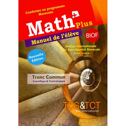 Math202B20Plus20Biof20Tronc20Commun20manuel20de20l27C3A9lC3A8ve.jpg Math + Plus Biof Tronc Commun manuel de l'élève – Image 1