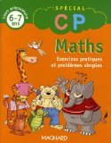 Maths2020Exercices20pratiques20et20problC3A8mes20simples2C20Cours20prC3A9paratoire206-720ans.jpg Maths : Exercices pratiques et problèmes simples, Cours préparatoire 6-7 ans – Image 1