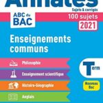 Maxi  Annales ABC du Bac 2021 - Enseignements Communs