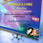 Maxi Physique & Chimie Sc Maths-2ème Bac Tome 2