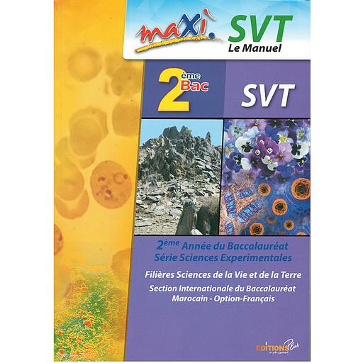 Maxi20SVT20le20Manuel20220Bac20option20SVT.jpg Maxi SVT le Manuel 2 Bac option SVT – Image 1