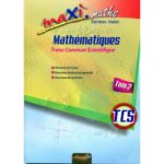 Maxi maths TC scientifique tome 2 exercices