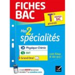 Mes 2 spécialités  - Physique-chimie, SVT & Grand Oral Tle générale
