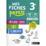 Mes fiches perso - Physique-chimie SVT Technologie 3e