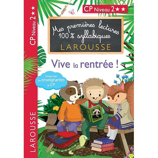Mes20premiC3A8res20lectures201002520syllabiques20-20Vive20la20rentrC3A9e202120-20CP20Niveau202.jpg Mes premières lectures 100% syllabiques - Vive la rentrée ! - CP Niveau 2 – Image 1