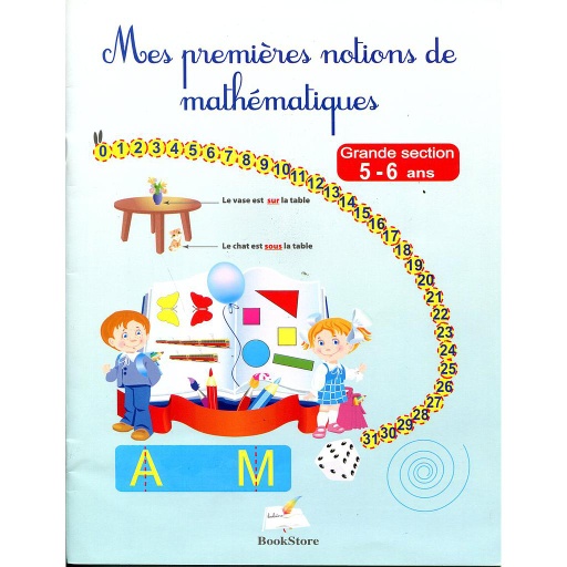 Mes20premiC3A8res20notions20de20MathC3A9matiques20GS.jpg Mes premières notions de Mathématiques GS – Image 1