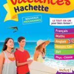 Mes vacances Hachette de la 3e à la 2de
