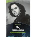 Moi, Touria Chaoui - Première aviatrice Marocaine