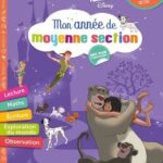 Mon année de moyenne section  - Les grands classiques Disney. Avec plein d'autocollants
