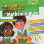 Mon cahier d'activités rituelles en Mathématiques Livret de l'élève CE2