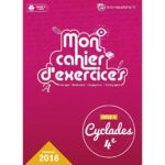 Mon cahier d'exercices 4ème  - Cyclades