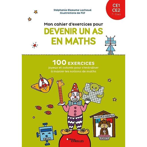 Mon20cahier20d27exercices20pour20devenir20un20as20en20maths20CE120CE2.jpg Mon cahier d'exercices pour devenir un as en maths CE1 CE2 – Image 1