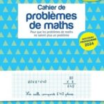 Mon cahier de problèmes de maths CE2