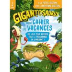 Mon cahier de vacances Gigantosaurus de la Petite Section vers la Moyenne Section  - 100 jeux pour réviser tout le programme en s'amusant !