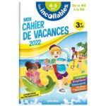 Mon cahier de vacances de la MS à la GS