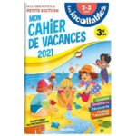 Mon cahier de vacances de la toute petite section à la petite section