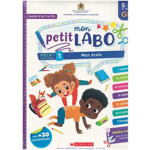 Mon20petit20Labo20Projets205-620ans20GS20201-20Mon20C3A9cole.jpg Mon petit Labo Projets 5-6 ans GS : 1- Mon école – Image 1