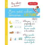 Mon petit cahier pour démarrer en lecture  - GS/CP