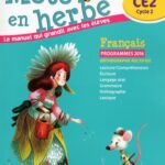 Mots en herbe CE2 - Manuel 2016