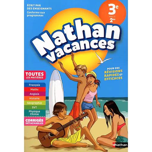 Nathan20Vacances20Toutes20les20matiC3A8res20de20la203e20vers20la202de.jpg Nathan Vacances Toutes les matières de la 3e vers la 2de – Image 1