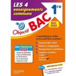 Objectif Bac - Les 4 enseignements communs 1re