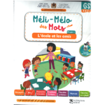 Pack Méli-Mélo des mots GS 5/6 ans (Projet 1, 2 & 3 + Conte 1, 2 & 3)