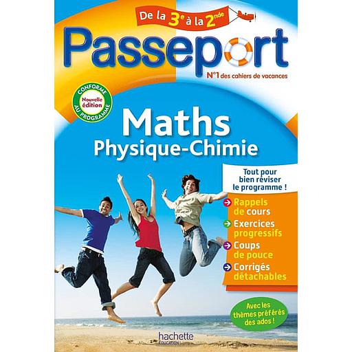 Passeport20Maths-Physique-Chimie20de20la203e20C3A020la202nde.jpg Passeport Maths-Physique-Chimie de la 3e à la 2nde – Image 1