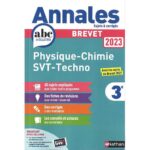 Physique-Chimie - SVT - Technologie 3e  - Sujets & corrigés