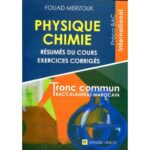 Physique-Chimie TC Prépa-Bac international exer/corrigés