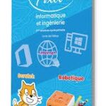 Pixel Informatique et Ingénierie CM1 - 3ème éd 2024