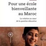 Pour une école bienveillante au Maroc