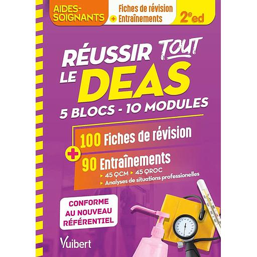RC3A9ussir20tout20le20DEAS20520blocs20-201020modules2020-20En2010020fiches20de20rC3A9vision20et209020entraC3AEnements.jpg Réussir tout le DEAS 5 blocs - 10 modules - En 100 fiches de révision et 90 entraînements – Image 1