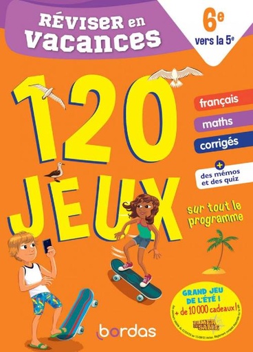 RC3A9viser20en20vacances20de20la206e20vers20la205e2020-2012020jeux20sur20tout20le20programme.jpg Réviser en vacances de la 6e vers la 5e - 120 jeux sur tout le programme – Image 1