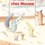 RENDEZ-VOUS CHEZ MOUSSE